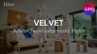 Velvet &ndash; Bohater Twojej codzienności: Papier &ndash; GPD
