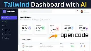 Generate Tailwind Admin Dashboard Using AI (Free OpenCode CLI Tool)