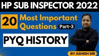 20 Most Important Questions (Part - 3) | PYQ |  HP Sub Inspector 2022 | HP Studies