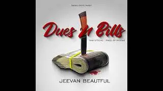 Dues n Bills | Jeevan Beautiful | Raw official | Prod. by Beshaq | Sadhuboys | 2024