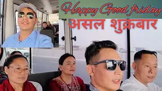 Happy Good Friday ( असल शुक्रबार ) ⛪️✝️ @RameshShresthavlog