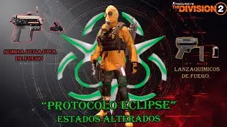 !!The Division 2!! Build Estados Alterados de Fuego _Build Altered States of Fire_