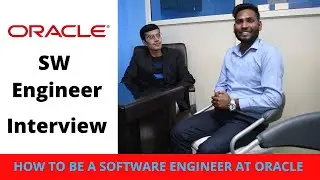 HOW TO BE A SOFTWARE ENGINEER AT ORACLE