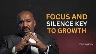Unlock Success: Focus & Silence - Steve Harvey's Keys to Growth 🔑✨