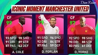 Trik Mendapatkan Iconic Moment Manchester United - A.Cole(99) - D.Forlan (99) - D.Yorke (97)