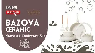 Bazova Ceramic Cookware Set Demonstration and Review