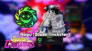 New Secret “Nagu” Showcase | Anime Crusaders