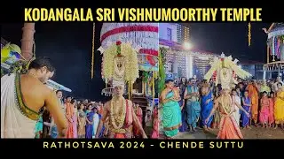 🔴 ಕೊಡಂಗಳ ಶ್ರೀ ವಿಷ್ಣುಮೂರ್ತಿ ದೇವಸ್ಥಾನ || ರಥೋತ್ಸವ 2024 || ಚೆಂಡೆ ಸುತ್ತು || Kodangala