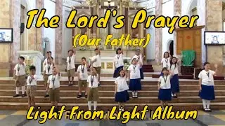 Our Father Light from Light - First Communion with Actions