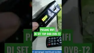 📢PASANG WIFI DI SET TOP BOX DVB T2
