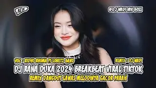 DJ RANA DUKA 2024 BREAKBEAT REMIX DANGDUT LAWAS MELODINYA GACOR PARAH [ DJ WADI BREAKBEAT OFFICIAL ]