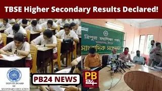TBSE declared Higher Secondary results! | Tripura HS Results | PB24News