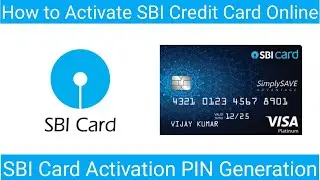 How to Activate SBI Credit Card Online for new user | How to Create SBI Card PIN In Tamil
