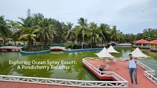 Ocean Spray Pondicherry Vlog : A Luxurious Getaway