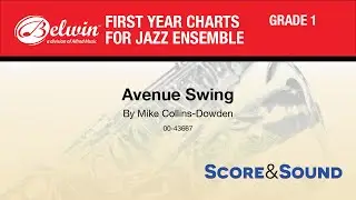 Avenue Swing, by Mike Collins-Dowden - Score & Sound