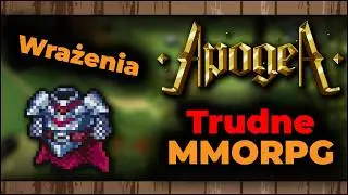 Apogea - Pierwsze wrażenia z test&oacute;w MMORPG