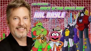 Voice Actor Spotlight -  Hal Rayle