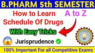 How 😱 to learn Schedule of drugs | with Tricks | drugs & cosmetic act 1940 | jurisprudence schedules
