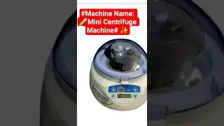 #Mini Centrifuge Machine 🧪High speed par sample ko alag karne wali lab machine# 🔬✨