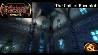 Visiting Barovia's Little Brother--Dungeons and Dragons Online Part 31.5: The Chill of Ravenloft