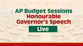 AP Budget Sessions - Honourable Governor's Speech - Live.