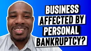 Business Affected By Personal Bankruptcy?