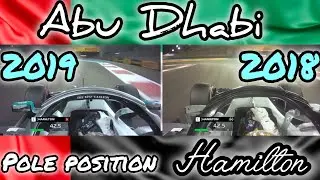 F1.  GP. Abu Dhabi.  Pole position 2018-2019  HAMILTON 