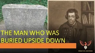 The Man Who Was Buried Upside Down