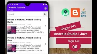 Blogger API | 06 Pages List | Android Studio | Java