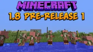 Minecraft 1.8: Pre-Release 1 (The Bountiful Update)