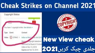 how to check copyright strike and community guidelines strike on youtube 2021