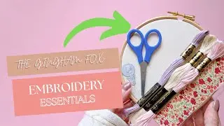 Embroidery Essentials