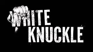 White Knuckle OST - The Mass (Habitation outro)