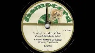 Franz Lehár, Berliner Synfonie-Orchester – Gold Und Silber