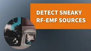 Detect &ldquo;Sneaky&rdquo; Sources of Wireless Radiation [EMF Circle Preview]