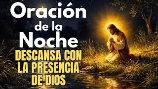 😴 DUERME EN LA PAZ DE DIOS: Oración de la Noche para un Descanso Profundo | Hoy 3 de Febrero 💤🙏🌙