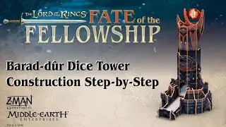 Barad-d&ucirc;r Dice Tower Construction Video