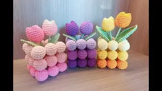 DIY Handmade Crochet Tulip Flower and Ball Pot Decoration钩针编织郁金香花朵和小球花盆摆件 #crochet #diy #diycrochet