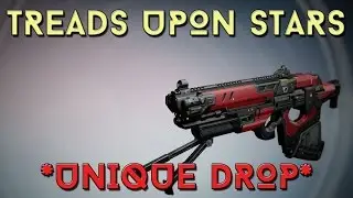 Destiny : Unique Weapon : Treads Upon Stars (Vision of Confluence)