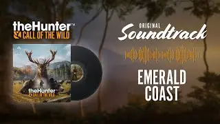 theHunter: Call of the Wild | OST | Emerald Coast | ♫ | HQ | SOUNDTRACK