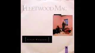 Fleetwood Mac - Seven Wonders (Vocal x Instrumental Dub Extended Mix)