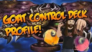 GOAT CONTROL DECK PROFILE!