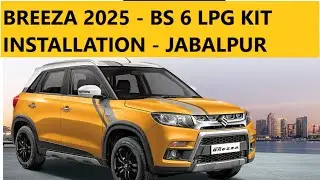 Maruti Breeza 2025 Model LPG Fitting- Breeza 2025 Gaskit Installation- 8 injector CNG LPG kit