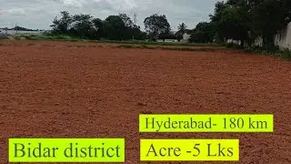 Acre-5 Lks || Bidar district Karnataka registration | Hyderabad-180 km