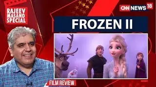 Frozen II movie review by Rajeev Masand