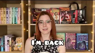 Where I&rsquo;ve Been & What&rsquo;s Next (Booktube Comeback)