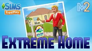 Sims FreePlay — Экстремальный захват дома (обучение и пошаговое руководство)
