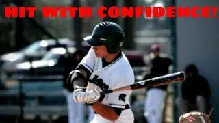 HITTING TIPS: How to Gain Confidence at the Plate