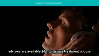 Drug Alcohol Rehab Philadelphia PA