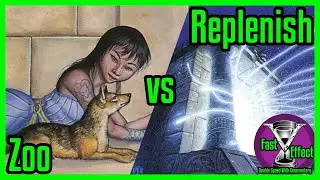 Zoo vs Replenish | Premodern Magic: The Gathering w/Commentary | Fast Effect | ELD's MTG